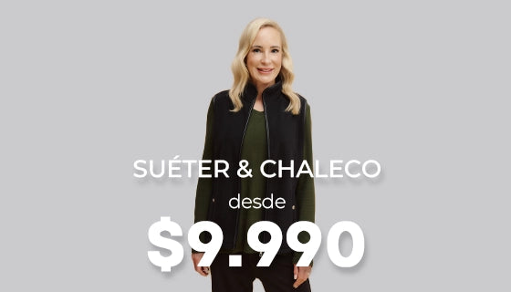 SUETER & CHALECO
desde
$9.990