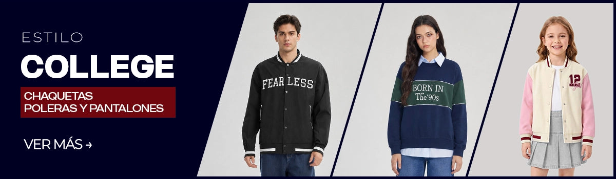 ESTILOCOLLEGE
CHAQUETAS
POLERAS Y PANTALONES